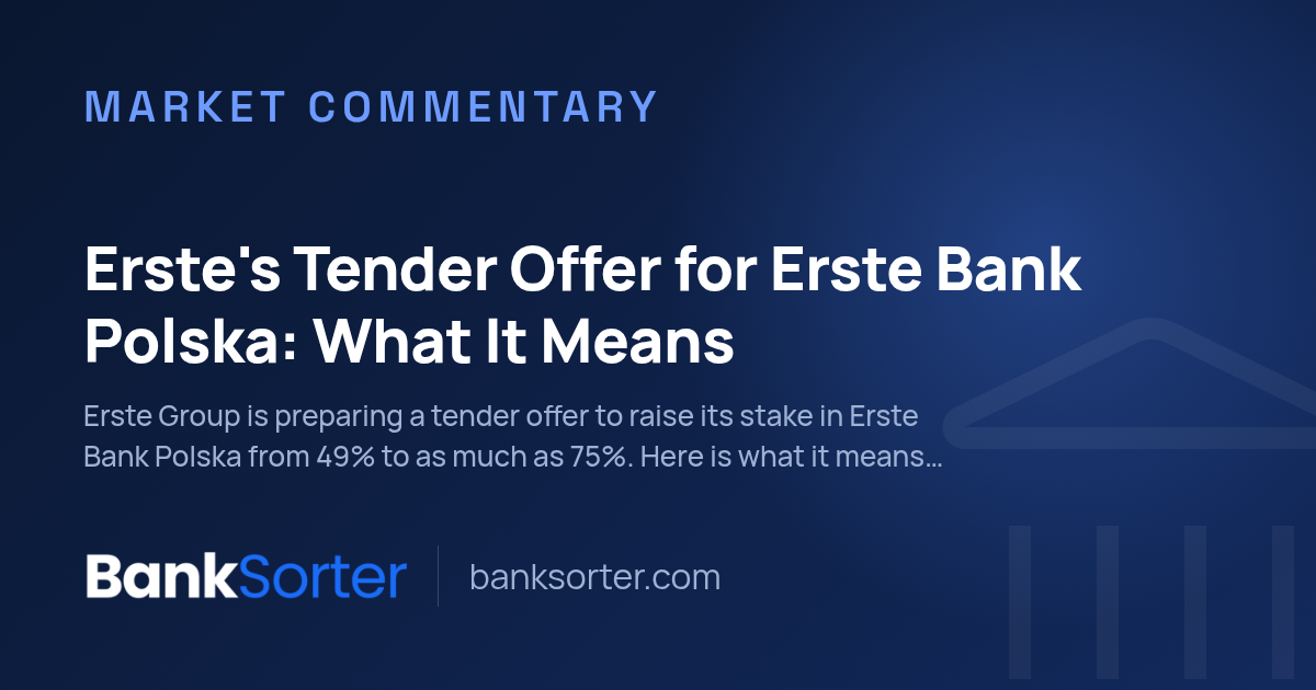 Erste's Tender Offer for Erste Bank Polska: What It Means