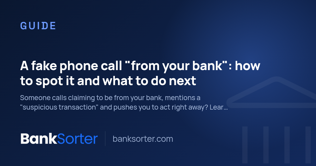 A fake phone call "from your bank": how to spot it and what to do next