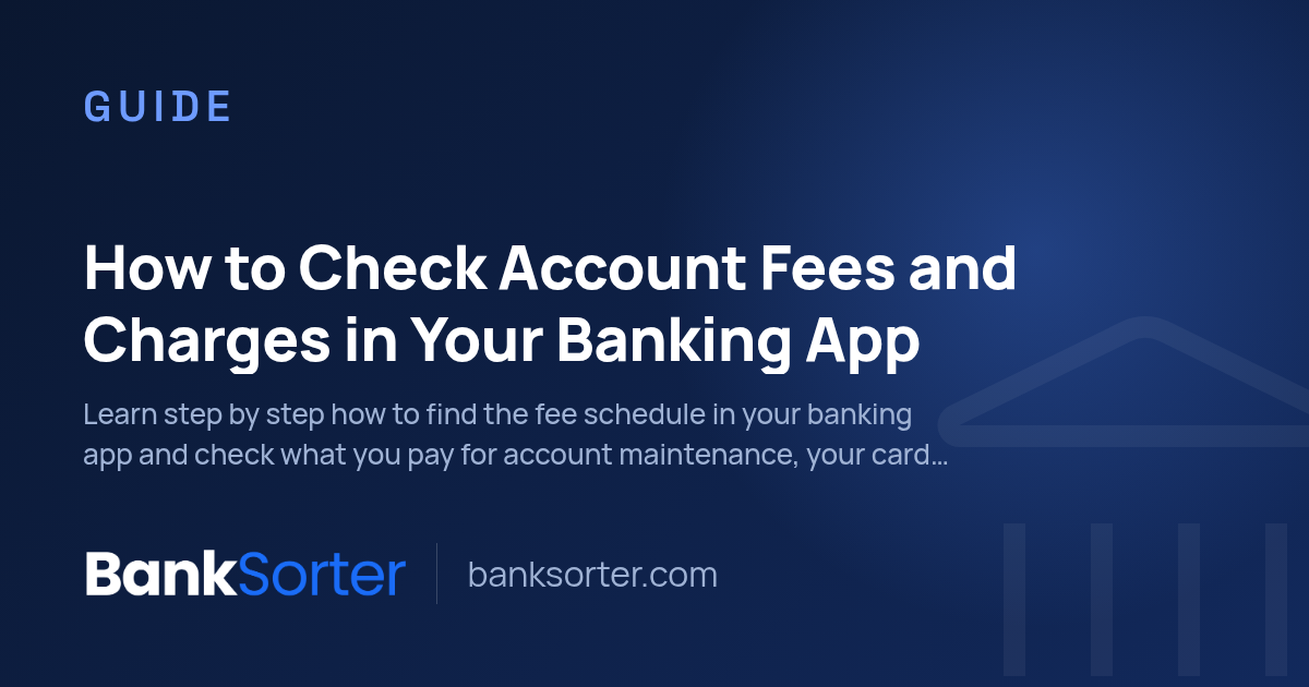 How to Check Account Fees and Charges in Your Banking App