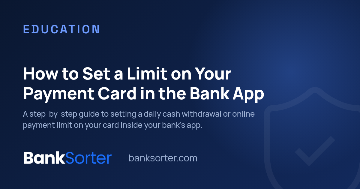 How to Set a Limit on Your Payment Card in the Bank App