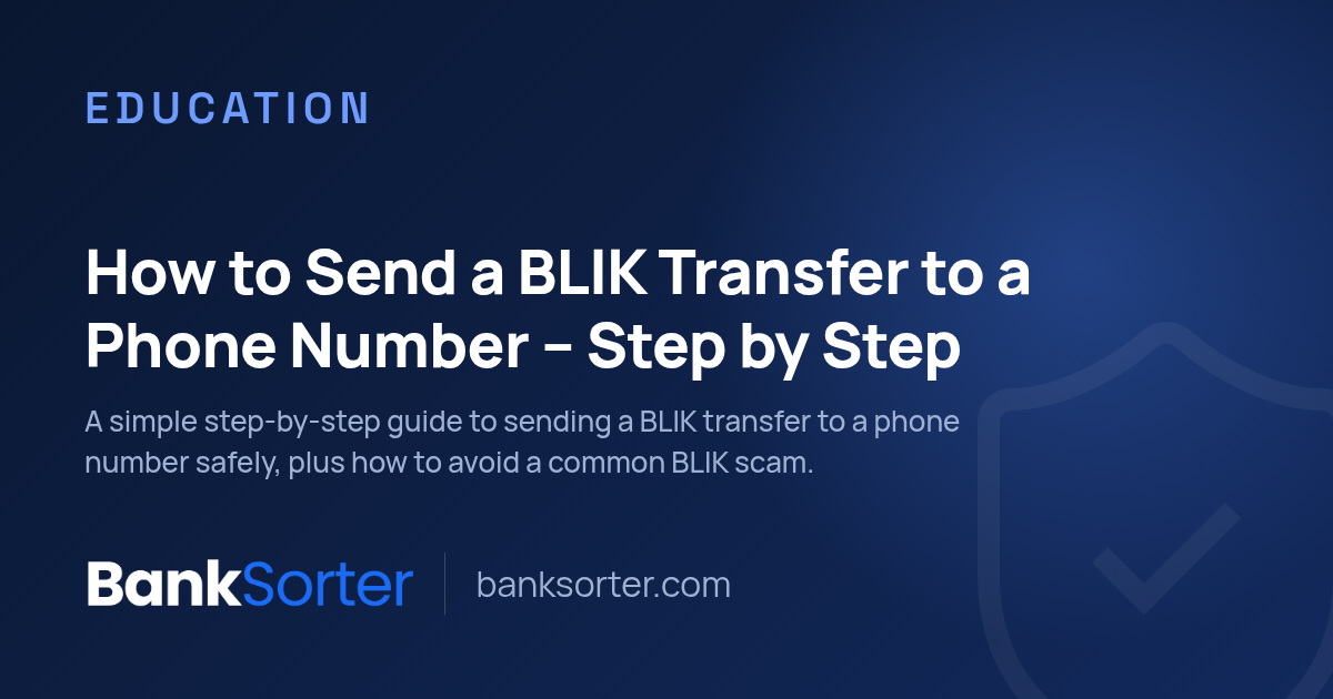 How to Send a BLIK Transfer to a Phone Number – Step by Step