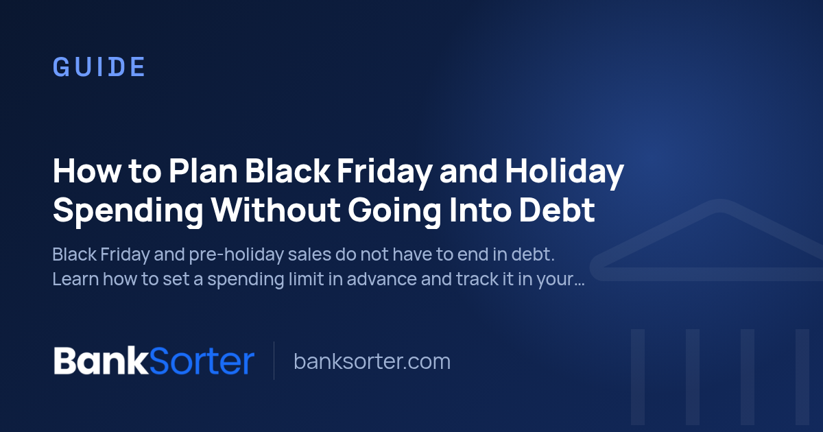 How to Plan Black Friday and Holiday Spending Without Going Into Debt