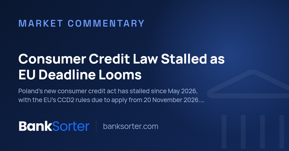Consumer Credit Law Stalled as EU Deadline Looms