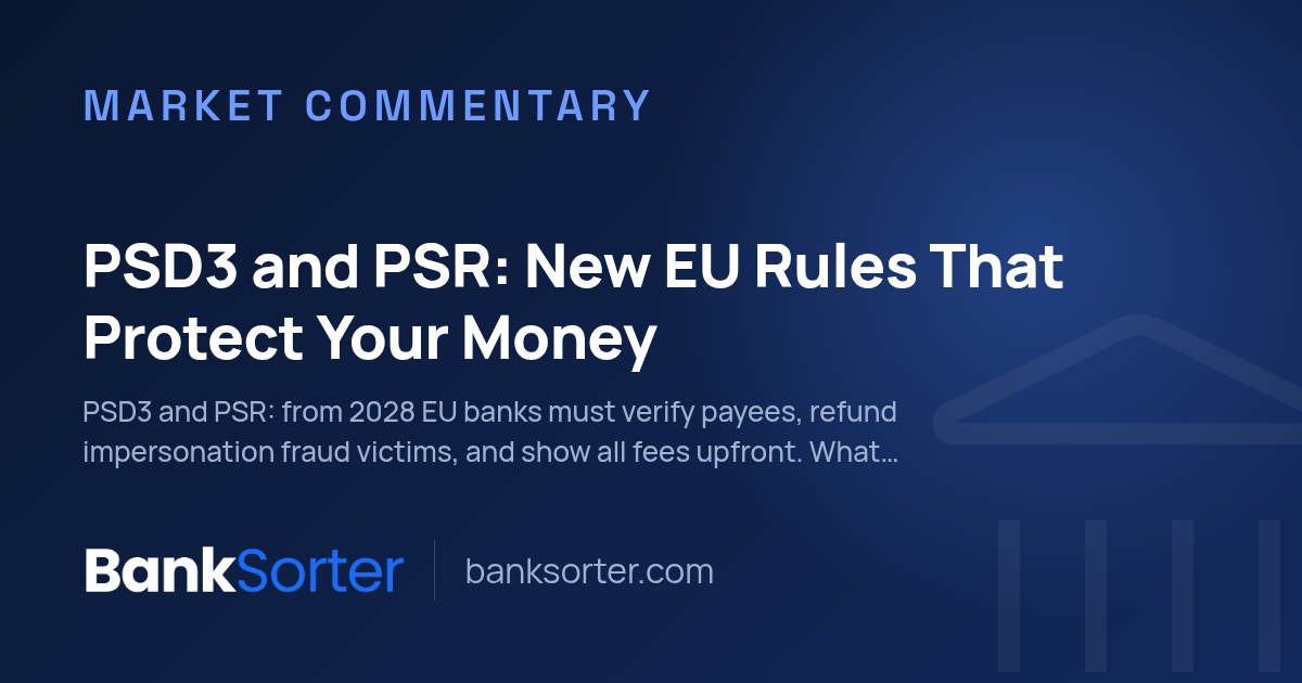 PSD3 and PSR: New EU Rules That Protect Your Money
